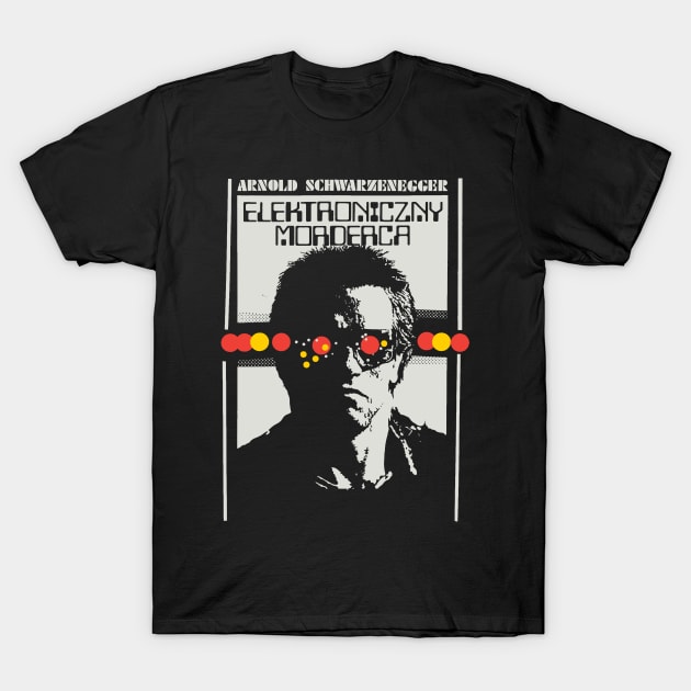 ELEKTRONICZNY MORDERCA T-Shirt by furstmonster